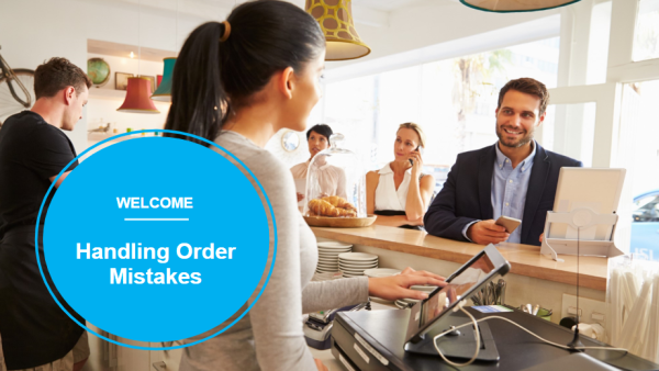 Hospitality and Food Service: Front of House - Handling Order Mistakes