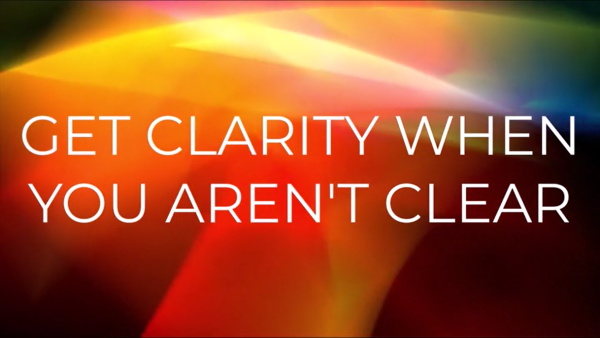 Ingaging Leadership: Get Clarity When You Aren't Clear