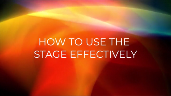 Ingaging Leadership: How To Use the Stage Effectively