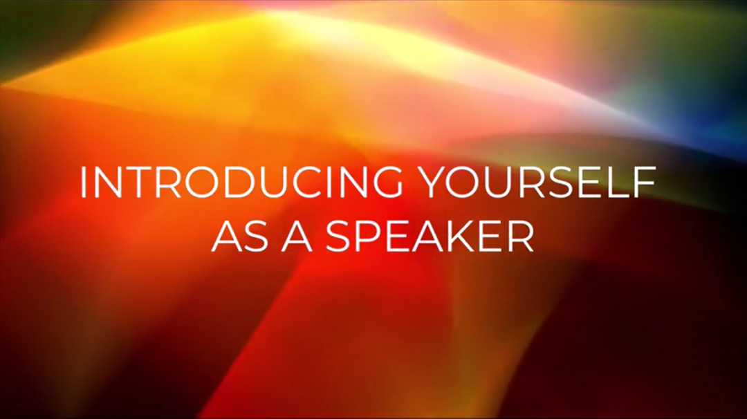 Ingaging Leadership: Introducing Yourself as a Speaker