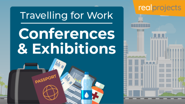 Travelling for Work: Conferences and Exhibitions