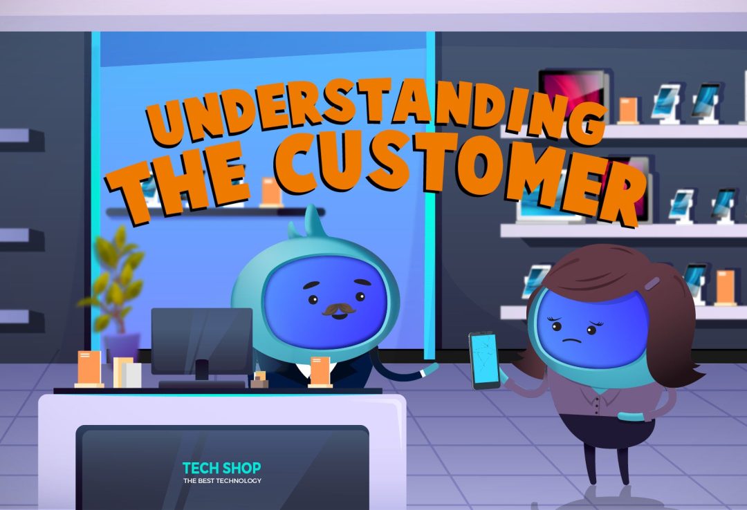 Understanding the Customer