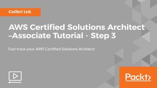 AWS Certified Solutions Architect - Associate Tutorial (Step 3)