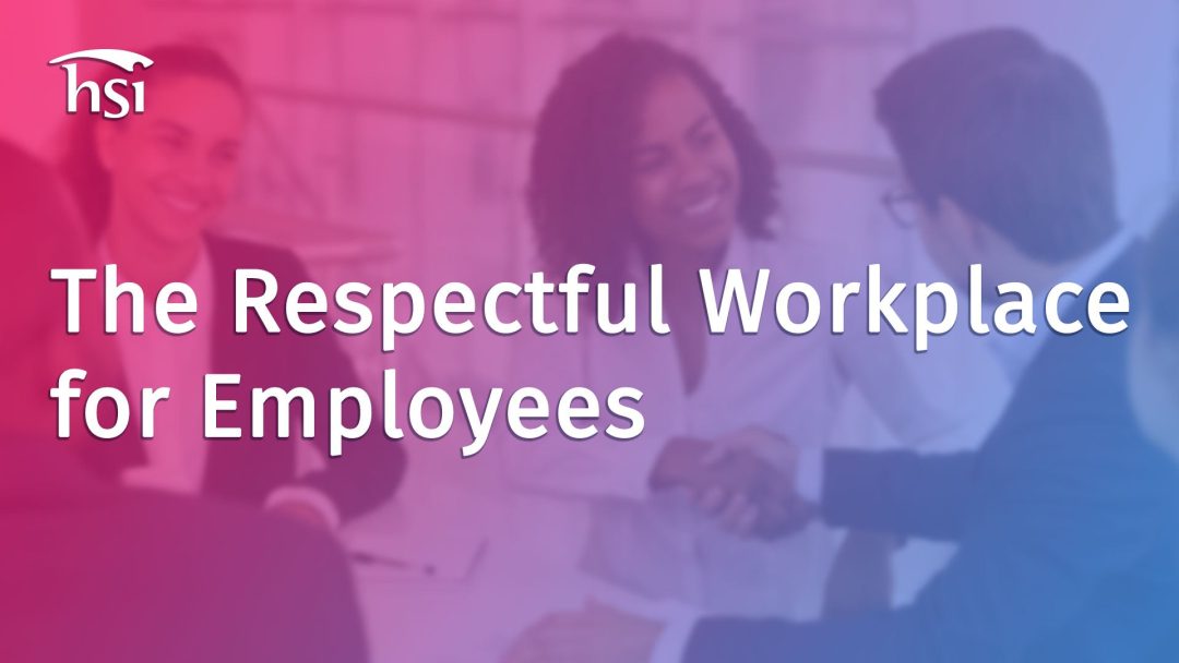 The Respectful Workplace (Employee)