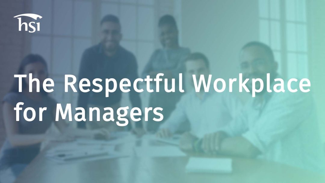 The Respectful Workplace (Manager)
