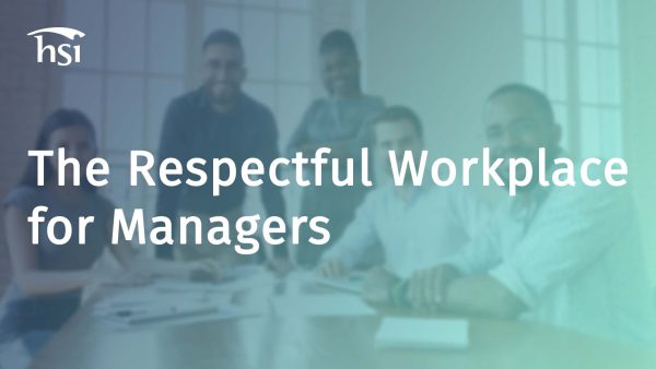 The Respectful Workplace (Manager)