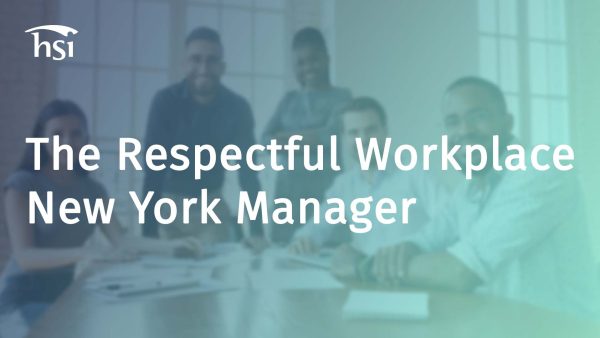 The Respectful Workplace (New York -  Manager)