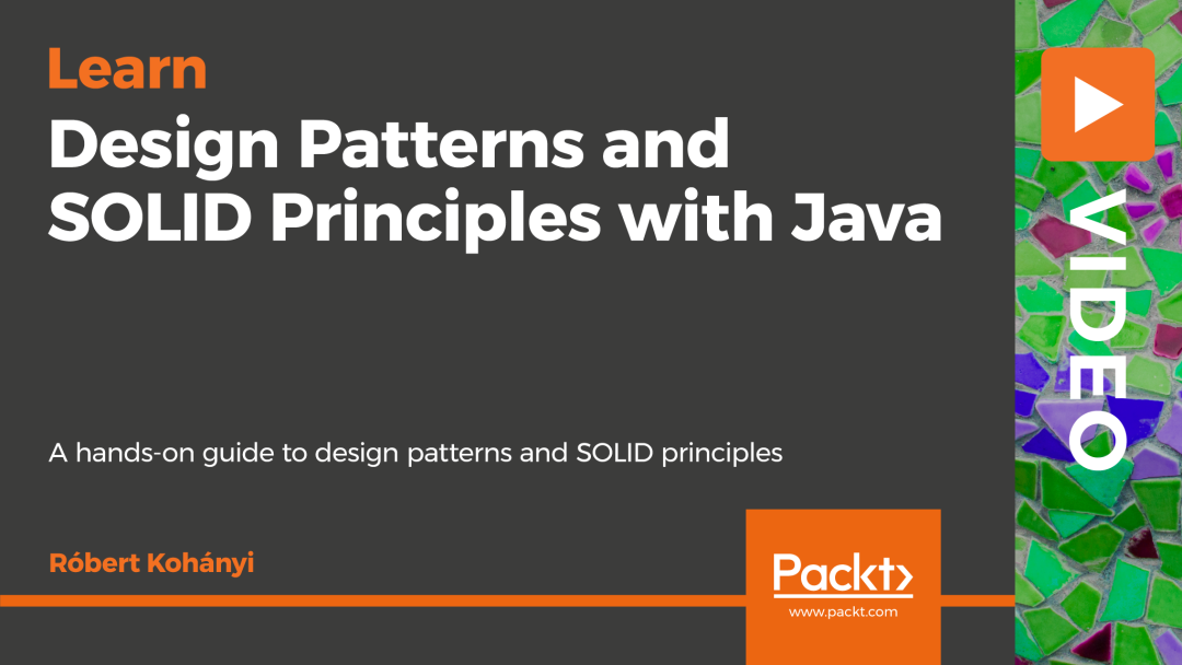 Design Patterns and SOLID Principles with Java
