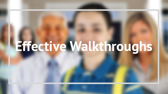 Effective Walkthroughs