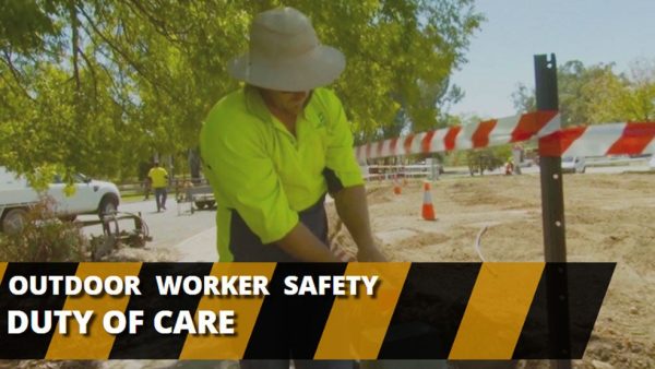 Outdoor Worker Safety: Duty of Care