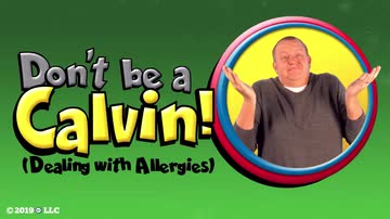 Don't Be a Calvin! (Dealing with Allergies)
