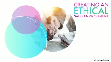 Sales Management: Creating an Ethical Sales Environment