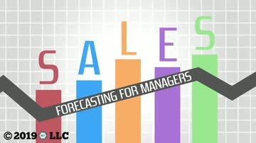 Sales Management: Sales Forecasting for Managers
