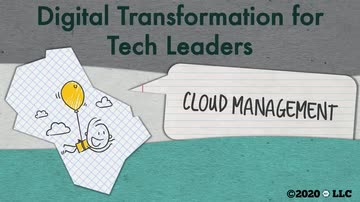 Digital Transformation for Tech Leaders: 03. Cloud Management