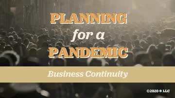 Planning for a Pandemic: Business Continuity