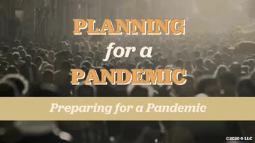 Planning for a Pandemic: Preparing for a Pandemic
