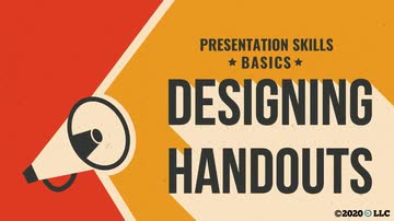 Presentation Skills Basics: 07. Designing Handouts