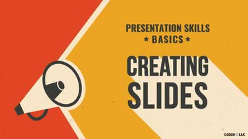 Presentation Skills Basics: 06. Creating Slides