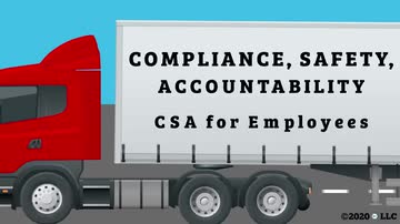 Compliance, Safety, Accountability (CSA): CSA Training for Employees