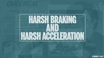 Safe Driving: 04. Harsh Braking and Harsh Acceleration