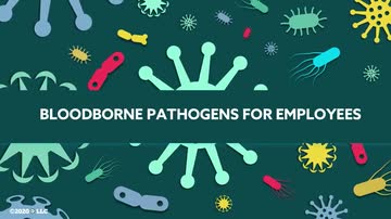 Understanding Bloodborne Pathogens: 02. Bloodborne Pathogens for Employees