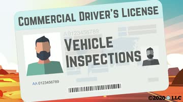 Driving Safety: Commercial Driver's License (CDL): 07. Vehicle Inspections