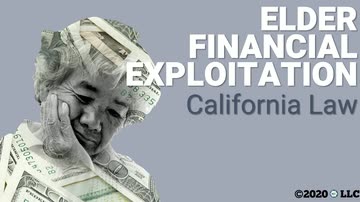 Elder Financial Exploitation: California Law