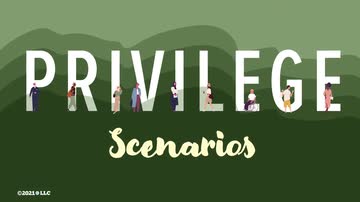 Privilege: Privilege Scenarios