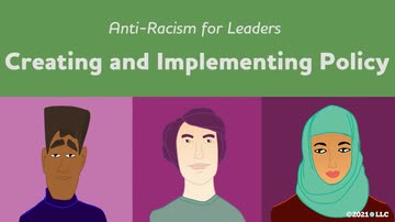 Anti-Racism for Leaders: Creating and Implementing Policy