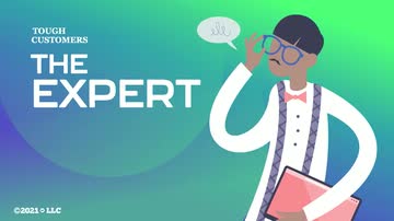 Tough Customers: The Expert