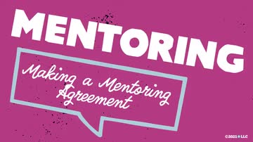 Mentoring: 04. Making a Mentoring Agreement