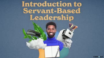 Introduction to Servant-Based Leadership