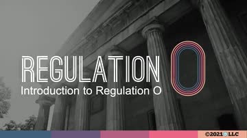Regulation O: Introduction