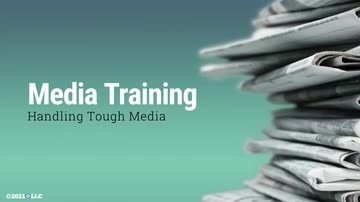 Media Training: 03. Handling Tough Media
