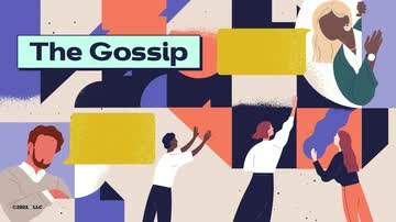 Dealing with Difficult Coworkers: The Gossip