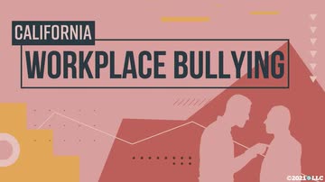 Workplace Bullying (California)