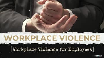 Workplace Violence (Employee)