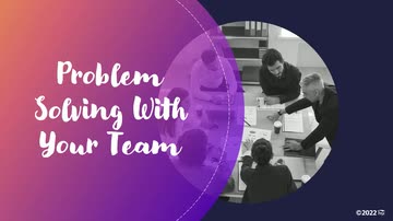 Problem Solving With Your Team