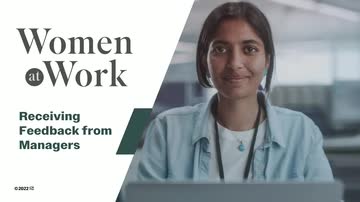 Women at Work: 02. Receiving Feedback from Managers