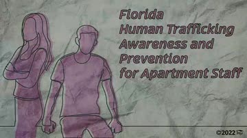 Florida Human Trafficking: 01. Awareness and Prevention for Apartment Staff