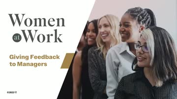 Women at Work: 01. Giving Feedback to Managers