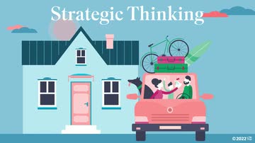 Decision Making: 06. Strategic Thinking