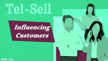 Tel-Sell: 05. Influencing Customers