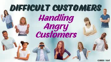 Difficult Customers: Handling Angry Customers