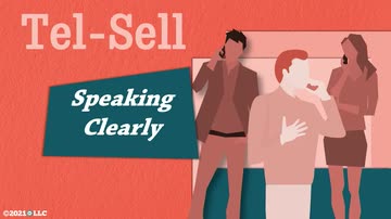 Tel-Sell: 04. Speaking Clearly