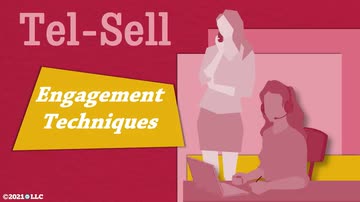 Tel-Sell: 02. Engagement Techniques