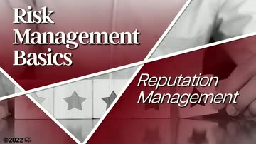 Risk Management Basics: 12. Reputation Management