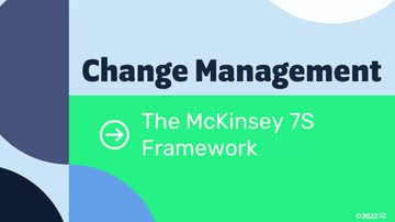 Change Management Models: 05. The McKinsey 7S Framework