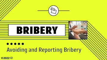 Bribery: Avoiding and Reporting Bribery