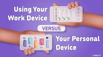 Cybersecurity: 20. Using Your Work Device Versus Your Personal Device